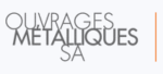 Ouvrages Métalliques SA